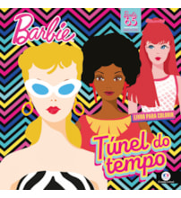 Livro Brochura Barbie - Túnel do tempo