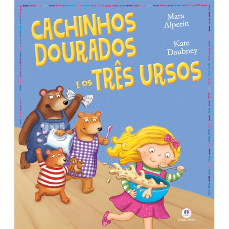 Livro Brochura Cachinhos Dourados E Os Três Ursos Ciranda Cultural