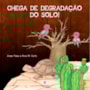 Livro Brochura Chega de degradação do solo!