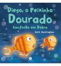 Livro Brochura Diego, o peixinho dourado