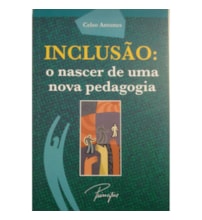 Livro Brochura Inclusão: o nascer de uma nova pedagogia