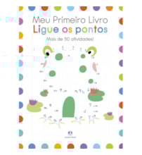 Livro Brochura Meu primeiro livro - Ligue os pontos Livro Brochura Meu primeiro livro - Ligue os pontos