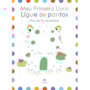 Livro Brochura Meu primeiro livro - Ligue os pontos