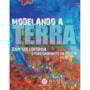 Livro Brochura Modelando a Terra