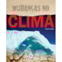 Livro Brochura Mudanças no clima