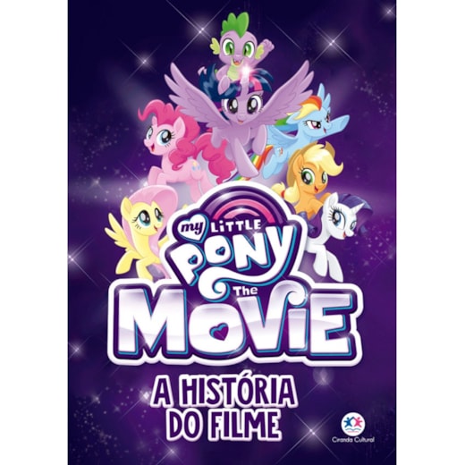 Livro Brochura My Little Pony Movie - A história do filme