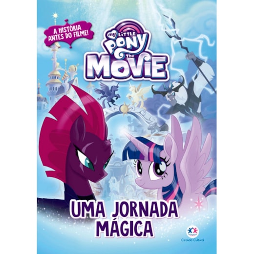 Livro Brochura My Little Pony Movie - Uma jornada mágica