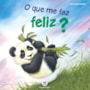 Livro Brochura O que me faz feliz?