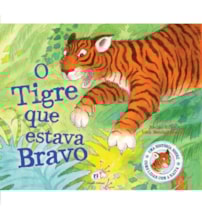 Livro Brochura O tigre que estava bravo