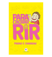 Livro Brochura Para chorar de rir - Piadas e charadas Livro Brochura Para chorar de rir - Piadas e charadas