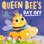 Livro Brochura Queens Bees Day Off