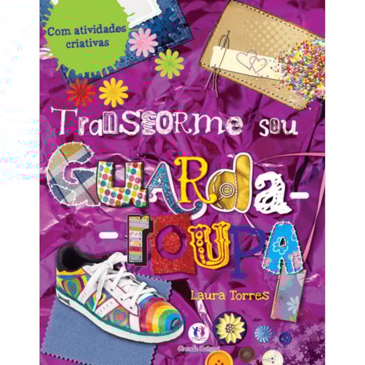 Livro Brochura Transforme seu guarda-roupa