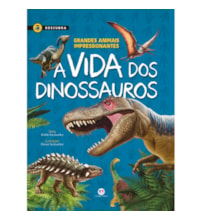 Livro Capa dura A vida dos dinossauros