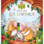 Livro Capa dura Adeus, Ciúme. Olá, Confiança!