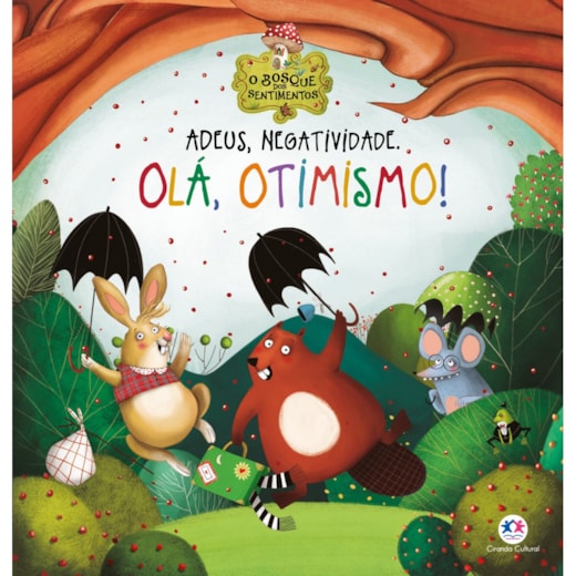 Livro Capa dura Adeus, Negatividade. Olá, Otimismo!