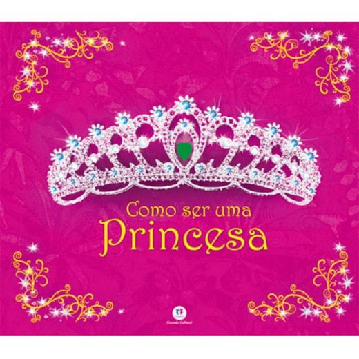 Livro Capa dura Como ser uma princesa