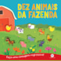 Livro Capa dura Dez animais da fazenda