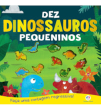 Livro Capa dura Dez dinossauros pequeninos