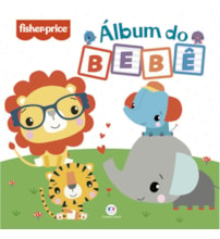 Livro Capa dura Fisher-Price - Álbum do bebê