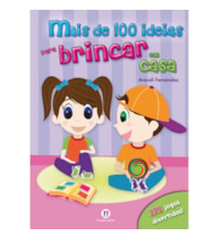 Livro Capa dura Mais de 100 ideias para brincar em casa