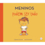 Livro Capa dura Meninos podem ser tudo