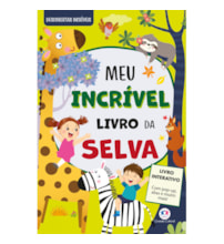 Livro Capa dura Meu Incrível Livro da Selva - Com pop-up e abas