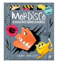 Livro Capa dura Mordisco - O guia dos dinossauros