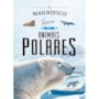 Livro Capa dura O magnífico livro dos animais polares