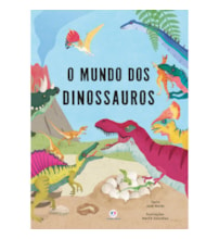 Livro Capa dura O mundo dos dinossauros