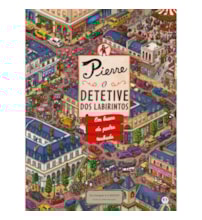 Livro Capa dura Pierre - O detetive dos labirintos - Em busca da pedra roubada Livro Capa dura Pierre - O detetive dos labirintos - Em busca da pedra roubada