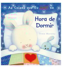 Livro Capa dura The things i love about bedtime