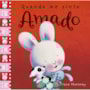 Livro Capa dura When I’m feeling loved