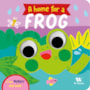 Livro Cartonado A home for a frog