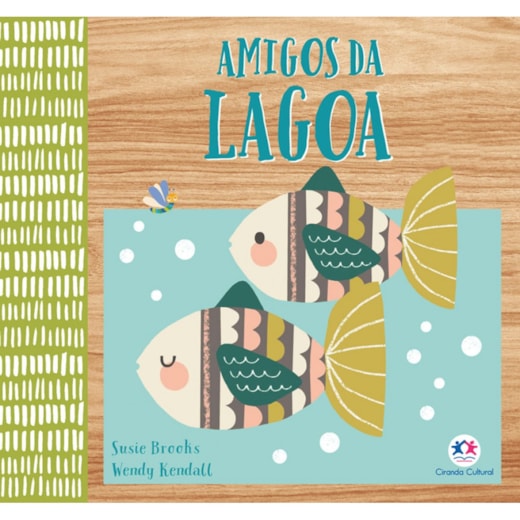 Livro Cartonado Amigos da lagoa