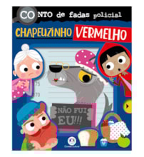 Livro Cartonado Conto de fadas policial: Chapeuzinho Vermelho