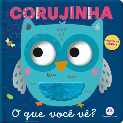 Livro Cartonado Corujinha - O que você vê?