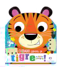 Livro Cartonado Cuidado com o tigre e seus amigos! Orelhinhas de pelúcia