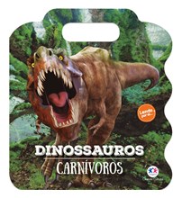Livro Cartonado Dinossauros carnívoros