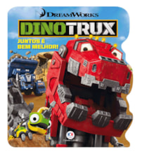 Livro Cartonado Dinotrux - Juntos é bem melhor