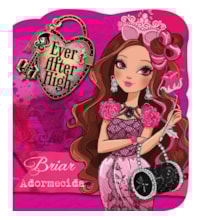 Livro Cartonado Ever After High - Briar adormecida
