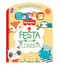 Livro Cartonado Fisher-Price - Festa na floresta