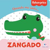 Produto Livro Cartonado Fisher-Price - Zangado