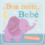 Livro Cartonado Goodnight baby!