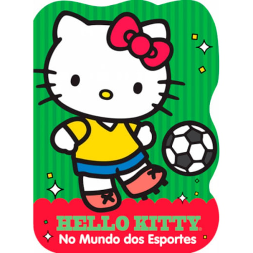 Livro Cartonado Hello Kitty - No mundo dos esportes