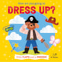 Livro Cartonado How are you going to dress up?