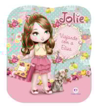 Livro Cartonado Jolie - Viajando com a Elisa