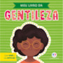 Livro Cartonado Meu livro da gentileza