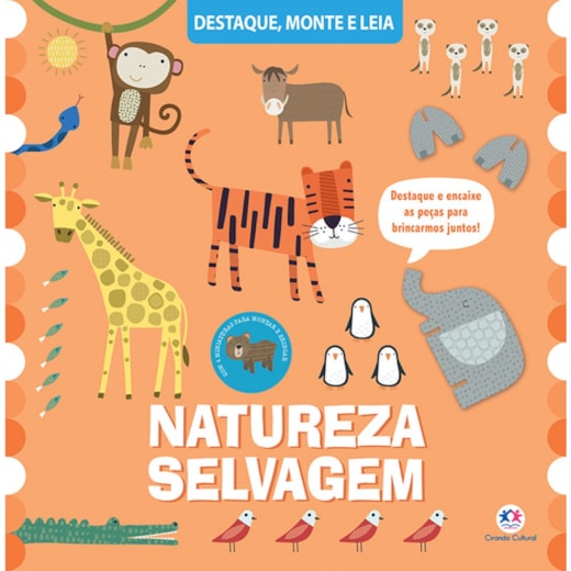 Livro Cartonado Natureza selvagem - Um livro para destacar e montar