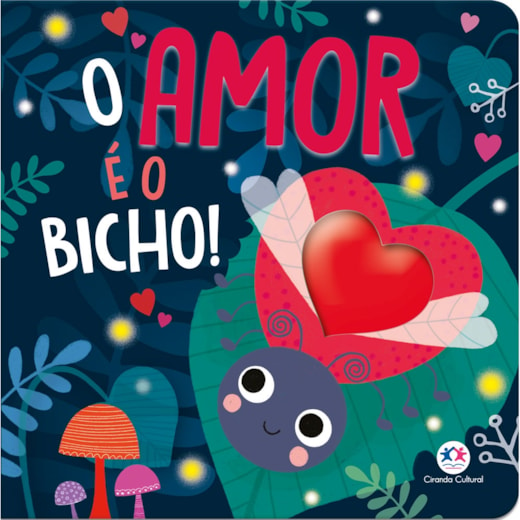 Livro Cartonado O amor é o bicho!