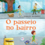 Livro Cartonado O passeio no bairro